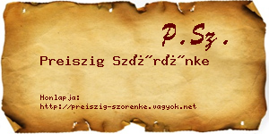 Preiszig Szörénke névjegykártya